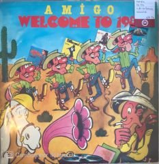 Amigo Welcome To 1981 LP
