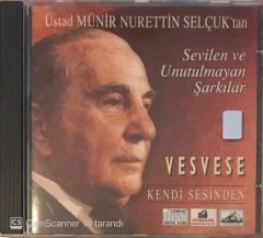 Üstad Münir Nurettin Selçuk'tan Sevilen ve Unutulmayan Şarkılar CD