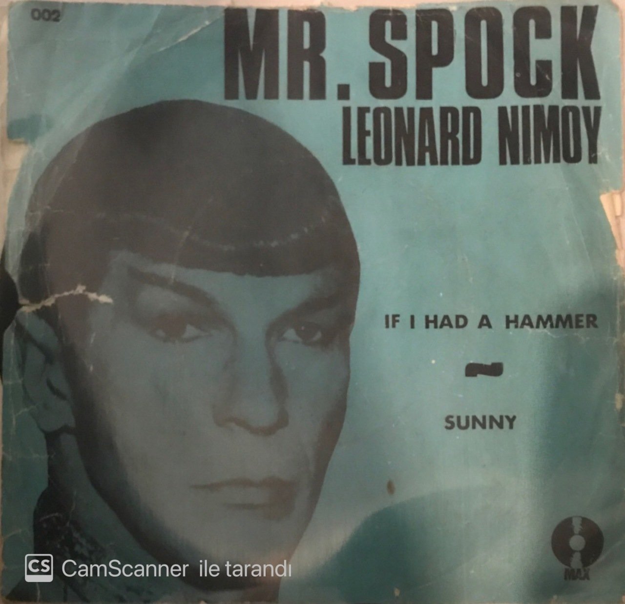 Mr. Spock Leonard Nimoy If I Had A Hammer 45lik