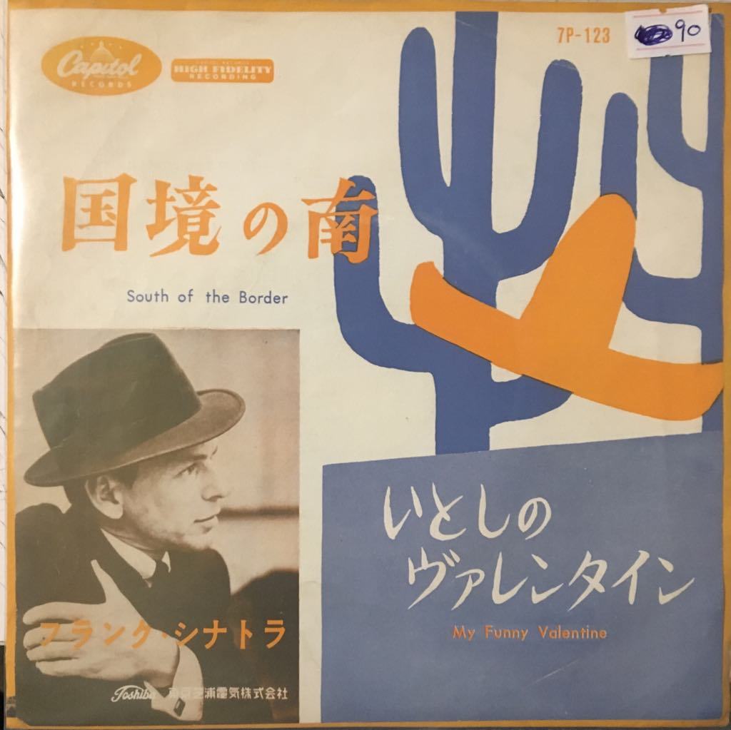 Frank Sinatra South Of The Border (Color) 45lik
